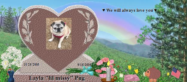Layla "lil missy" Pug's Rainbow Bridge Pet Loss Memorial Residency Image